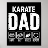 Karate Dad Drive Pay Cheer Dad Of A Karate Fighter Poster (Voorkant)
