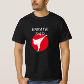 Karate Dad t shirt voor vader van het kind (Voorkant)