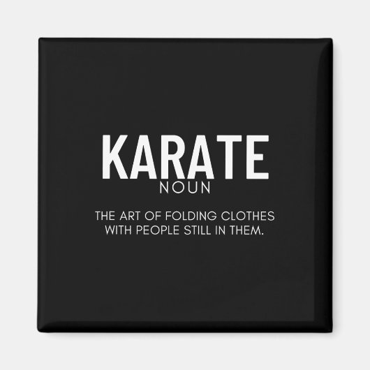 Karate Definitie Funny Karateka Magneet (Voorkant)