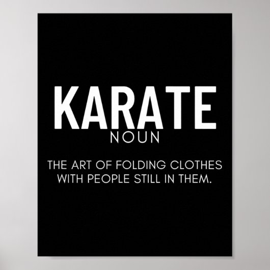 Karate Definitie Grappige Karateka  Poster (Voorkant)