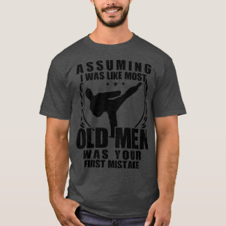 Karate Fighter Old Men Grandfather Gift 1 T-shirt