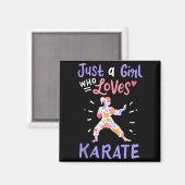 Karate Gewoon Een Meisje Dat Van Karate Houdt Cade Magneet (Voorkant / Achterkant)