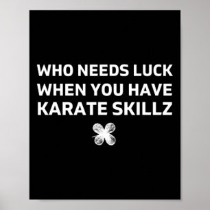 Karate Grappig St. Patricks Dag Cadeau Poster
