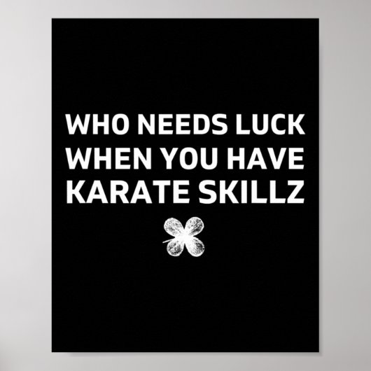 Karate Grappig St. Patricks Dag Cadeau Poster (Voorkant)
