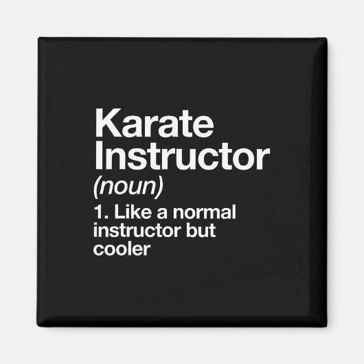 Karate instructeur definitie grappige vechtsporten magneet (Voorkant)