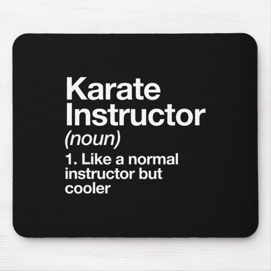 Karate instructeur definitie grappige vechtsporten muismat (Voorkant)