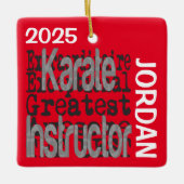 Karate Instructor Extraordinaire CUSTOM Keramisch Ornament (Voorkant)