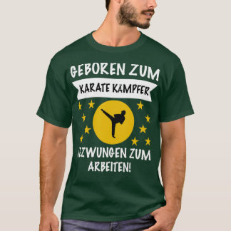 Karate Kampfsport Karatekmpfer Geschenkidee 2 T-shirt