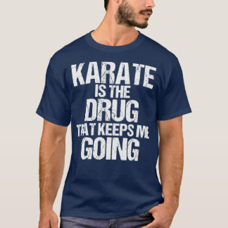 Karate Kick Martial Arts Gift Karate Fighter T-shirt