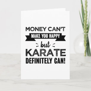 Karate maakt je gelukkig Funny Gift Kaart