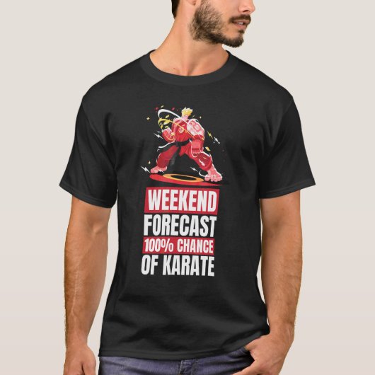 Karate Martial Weekend Voorspelling Karate T-shirt (Voorkant)