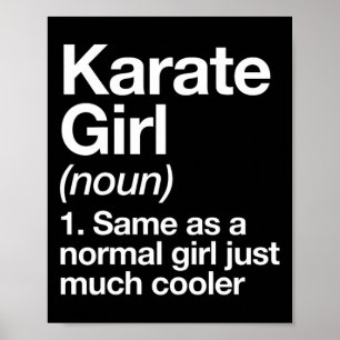 Karate Meisje Definitie Funny En Sy Sporten Martia Poster