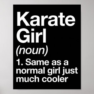 Karate Meisje Definitie Grappig Sassy Sporten Mart Poster