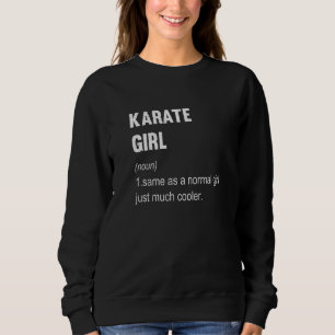 Karate Meisje Definitie Karate Vrouwen Trui