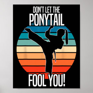 Karate Meisje - Laat je niet voor de gek houden do Poster