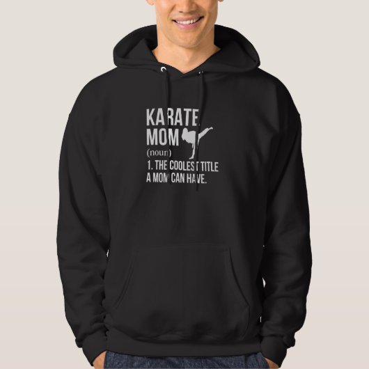 Karate moeder definitie karate mama karate moeder hoodie (Voorkant)