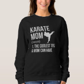 Karate moeder definitie karate mama karate moeder trui (Voorkant)