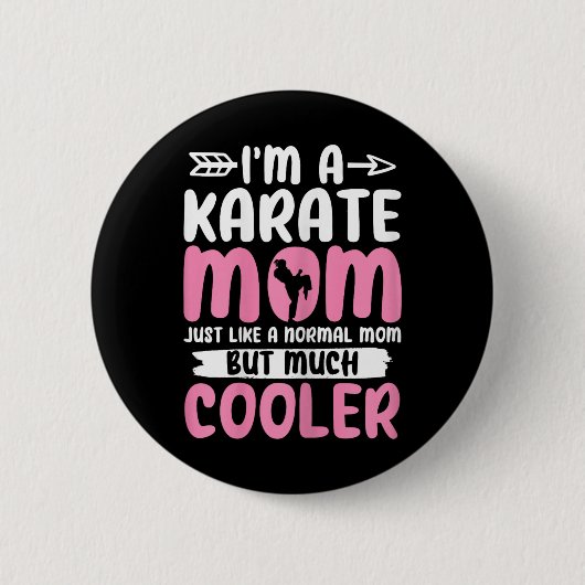 Karate Moeder Grappige Karate Martial Arts Zwarte Ronde Button 5,7 Cm (Voorkant)