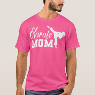 Karate Mom Coach Fighter Martial Arts Belt T-shirt