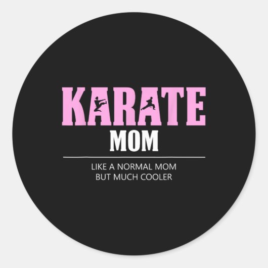 Karate Mom Funny Cooler Ronde Sticker (Voorkant)