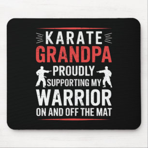 Karate Opa Ondersteunt Mijn Krijger Karate Opa Muismat
