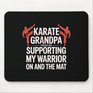 Karate Opa Ondersteunt Mijn Krijger Karate Opa Muismat