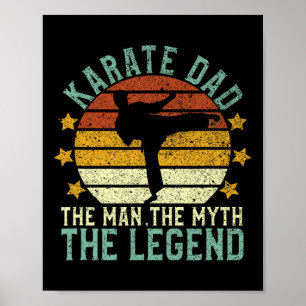 Karate Papa De Man De Mythe De Legende Poster