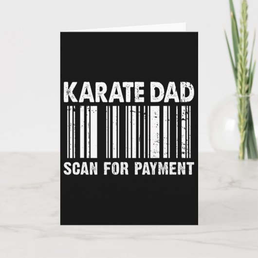 Karate Papa Scan Voor Betalingscode Vaderdag Kaart (Voorkant)