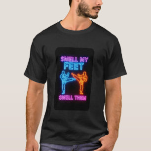 Karate Taekwondo Ruik Aan Mijn Voeten Grappig T-shirt