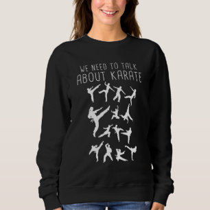 Karate - we moeten Karate spreken Trui