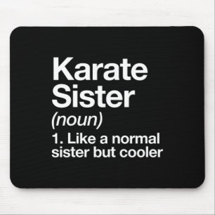 Karate Zuster Definitie Grappige Sport Martial Art Muismat