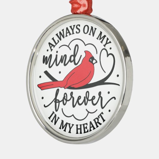 Kardinaal/Altijd op mijn gedachten voor altijd in  Metalen Ornament (Links)