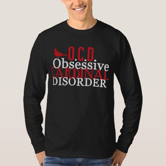 Kardinaal geobsedeerd door Funny Dark T-shirt (Voorkant)