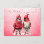 Kardinaal Verjaardag Kaart Hoe oud zei je dat je b (Voorkant)