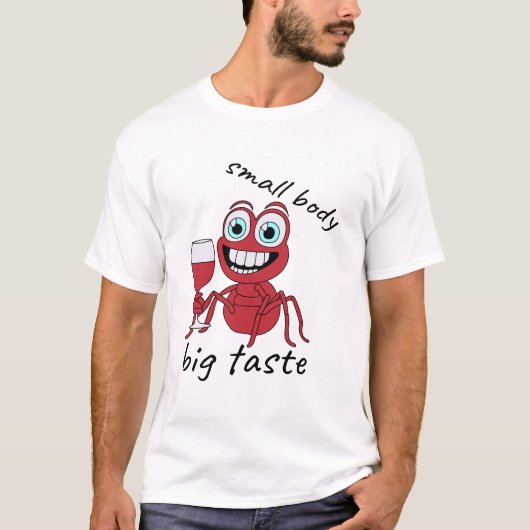 Kardinaalrode Mier Smaak T-shirt (Voorkant)