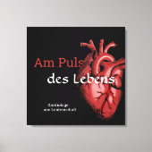 Kardiologe - Am Puls des Lebens Herz Design rot Canvas Afdruk (Voorkant)