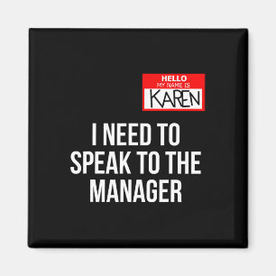 Karen Costume Halloween kan ik met de manager spre Magneet