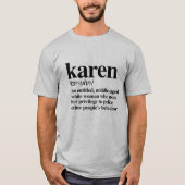 Karen Definition T-shirt (Voorkant)