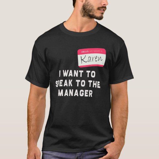 Karen Halloween Costume - Funny T-shirt (Voorkant)