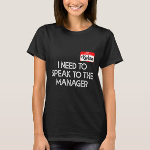 Karen Halloween Costume praat met de manager voor T-shirt