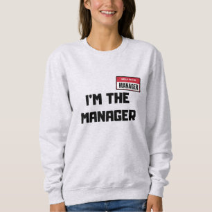 Karen Halloween kostuum / Ik ben de manager zeggen Trui