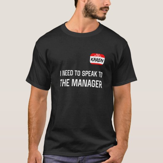 Karen Halloween Lazy Costume praat met de manager T-shirt (Voorkant)