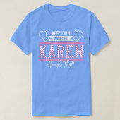 Karen Keep Calm en Karen Handle dat T-shirt (Design voorkant)