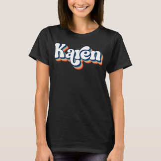 Karen Naam Shirt voor Meisjes & Vrouwen T-shirt