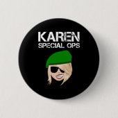 Karen Special Ops Ronde Button 5,7 Cm (Voorkant)