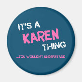 Karen, wat je niet zou begrijpen magneet (Voorkant)