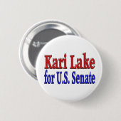 Kari Lake voor de Amerikaanse Senaat Ronde Button 5,7 Cm (Voorkant /achterkant)