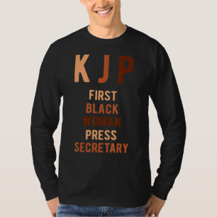 Karine Jean Pierre First Black Woman Press Secreta T-shirt
