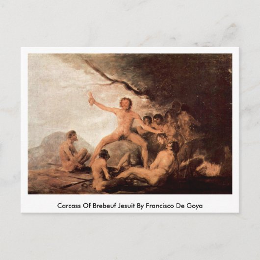 karkas van Brebeuf Jesuit door Francisco de Goya Briefkaart (Voorkant)