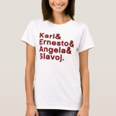 Karl & Ernesto & Angela & Slavoj T-shirt (Voorkant)